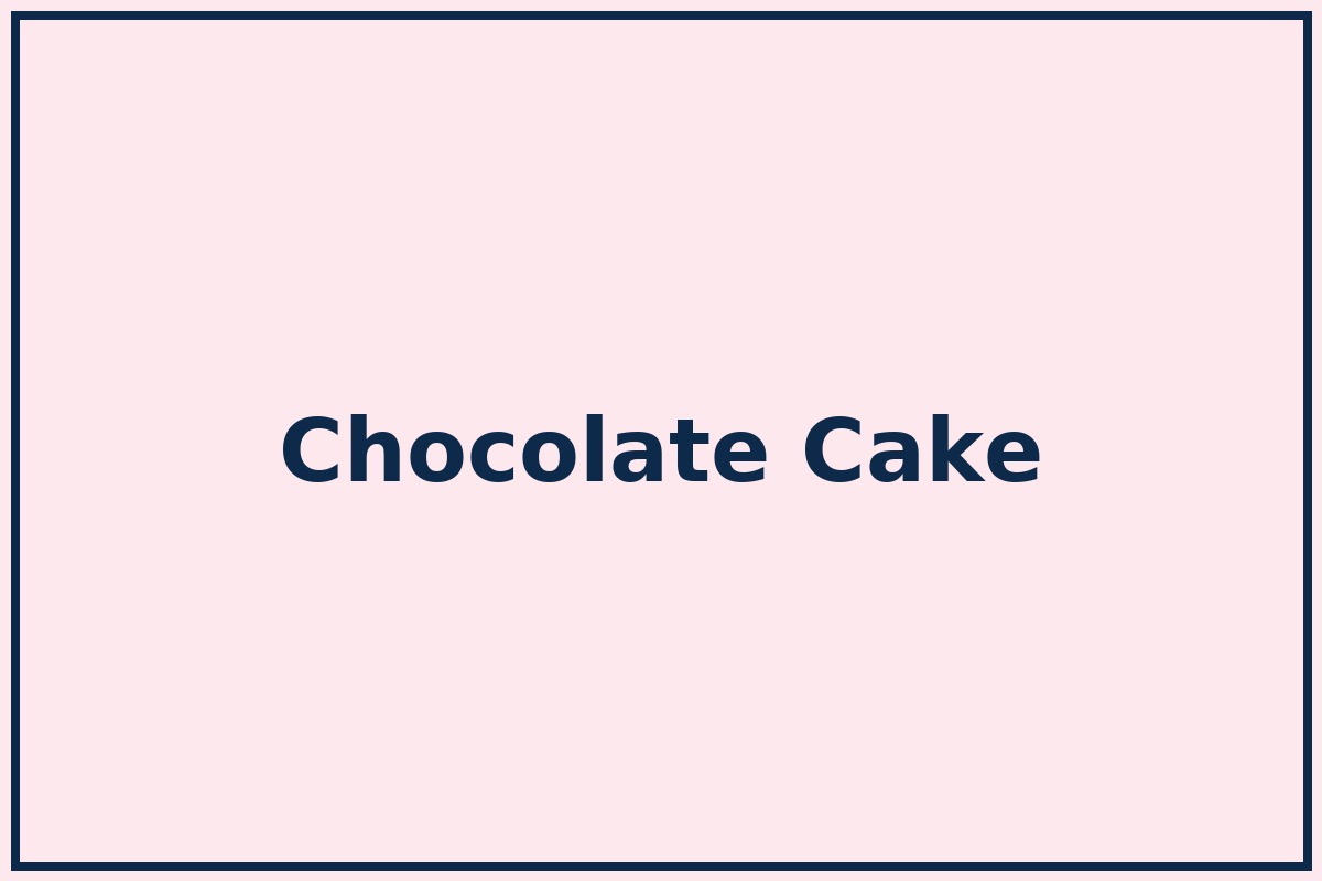 Chocolate Cake